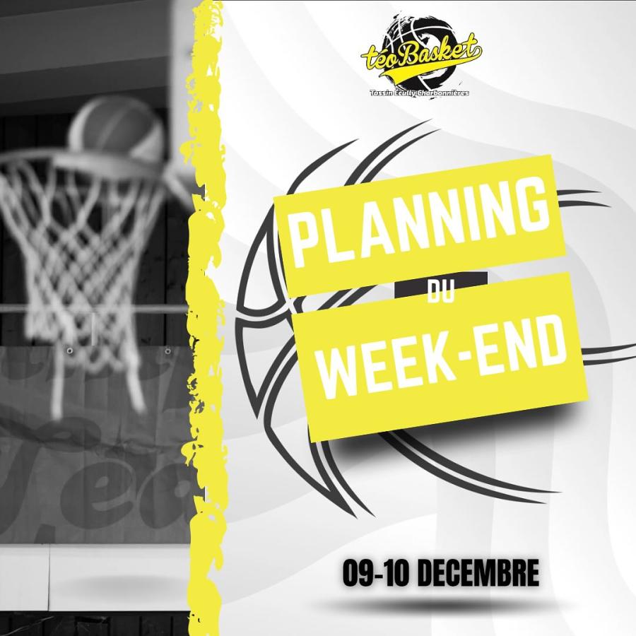 📆 Planning du Week-end du 9 & 10 Décembre 2024🏀